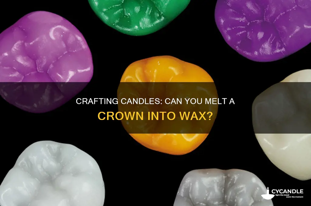 can you make a candle out of a crown
