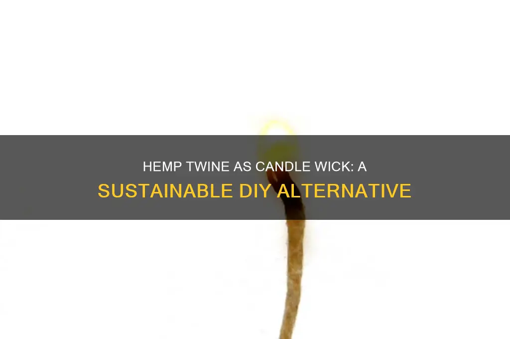 can you make a candle wick out of hemp twine
