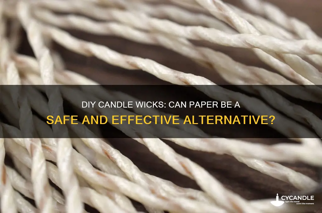 can you make a candle wick out of paper