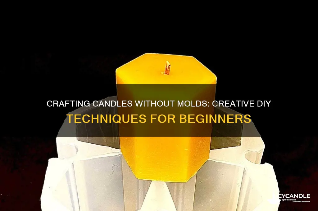 can you make a candle without a mold