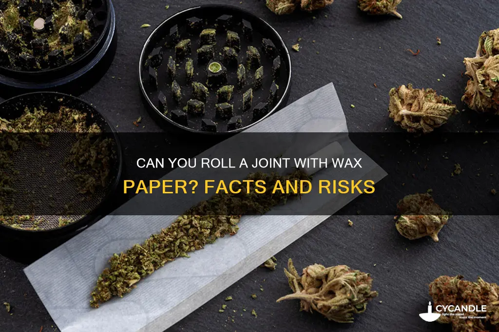 can you make a joint out of wax paper
