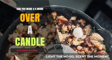 Can You Make a S'more Over a Candle? Tips and Tricks