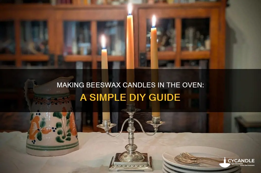 can you make beeswax candles in oven