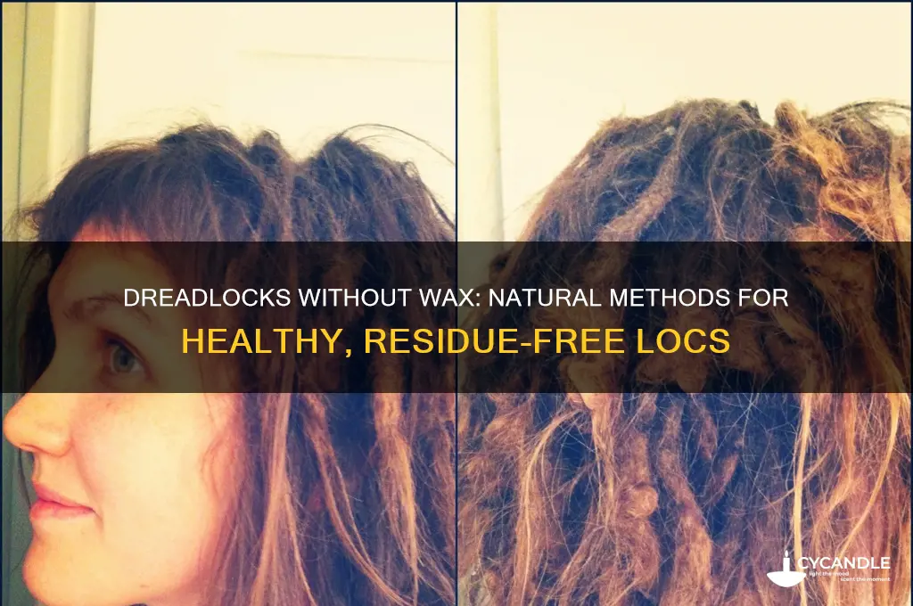can you make dreads without wax