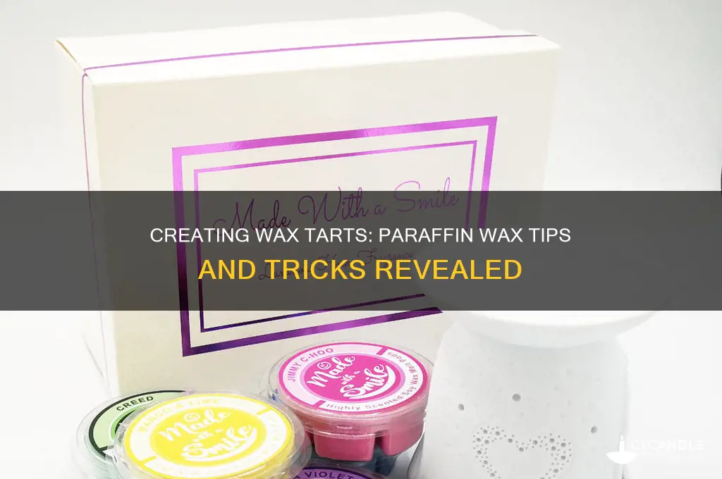 can you make wax tarts using paraffin wax