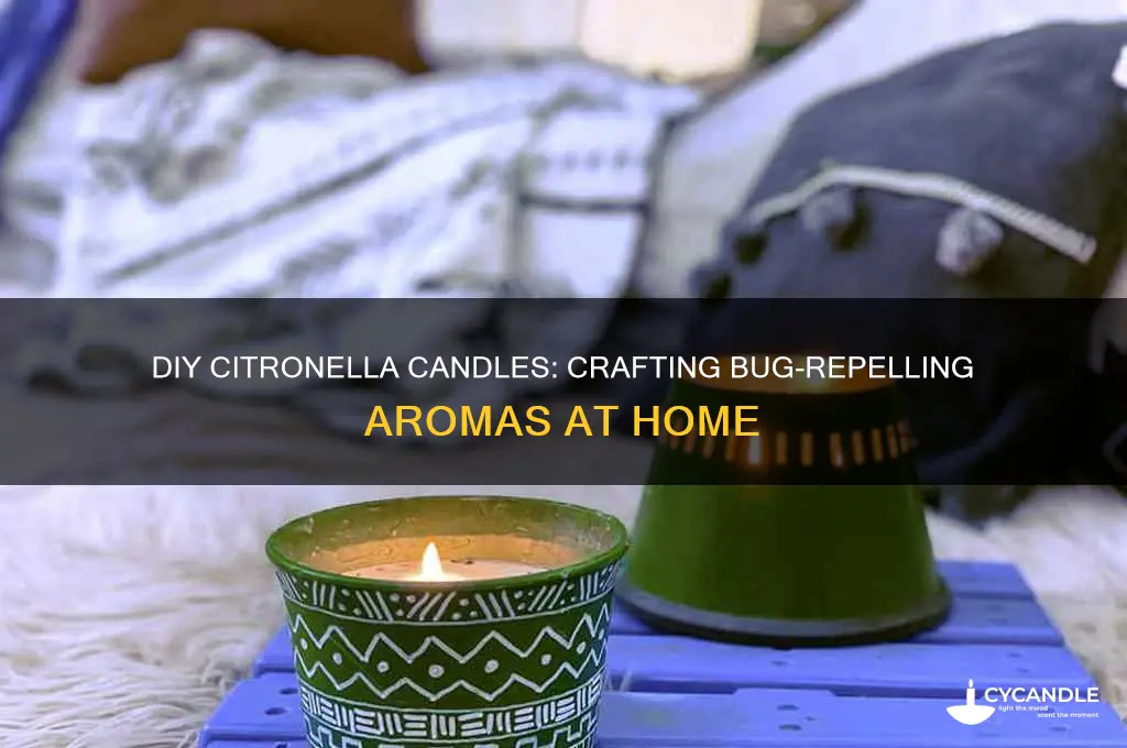 can you make your own citronella candles