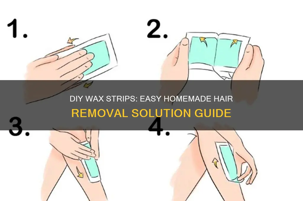 can you make your own wax strips
