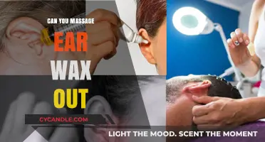 Massaging Ear Wax: Safe Removal Techniques and Expert Tips