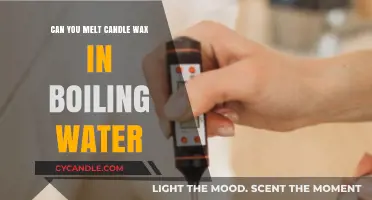 Melting Candle Wax in Boiling Water: Safe Method or Risky Experiment?