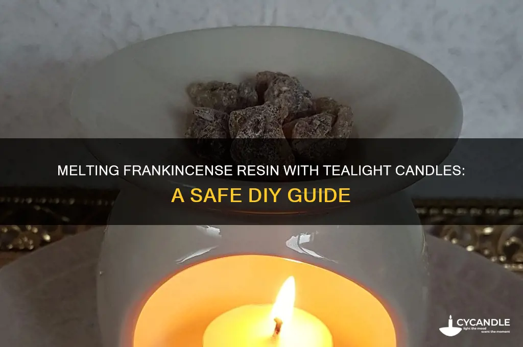 can you melt frankincense resin with tealite candle
