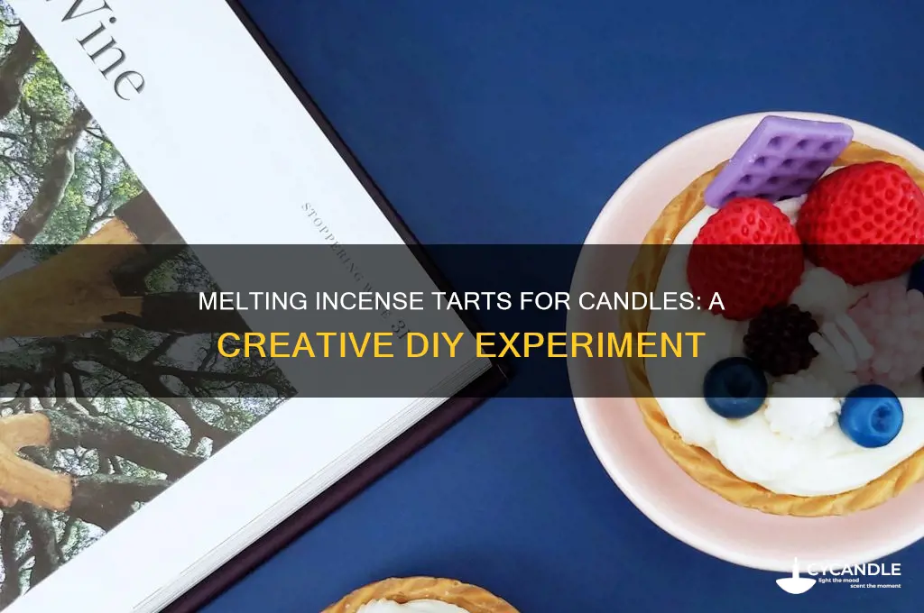 can you melt incense tarts to make candles