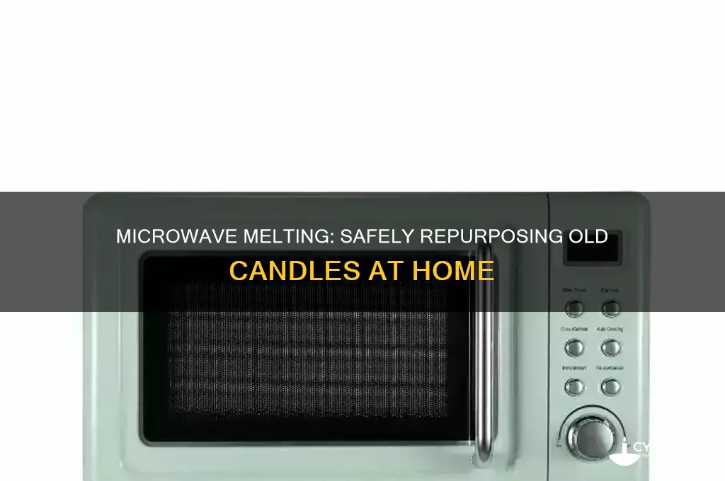 can you melt old candles in the microwave
