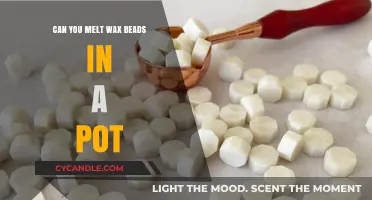 Melting Wax Beads in a Pot: Tips, Safety, and Best Practices