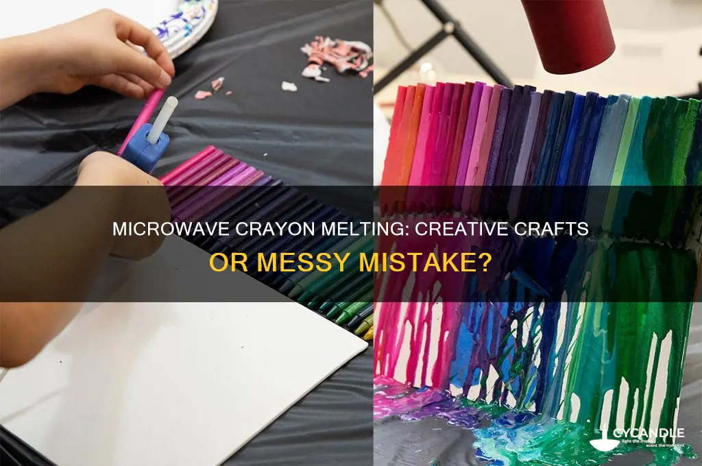 can you melt wax crayons in a microwave