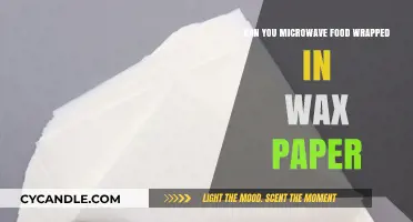 Microwaving Food Wrapped in Wax Paper: Safe or Risky?