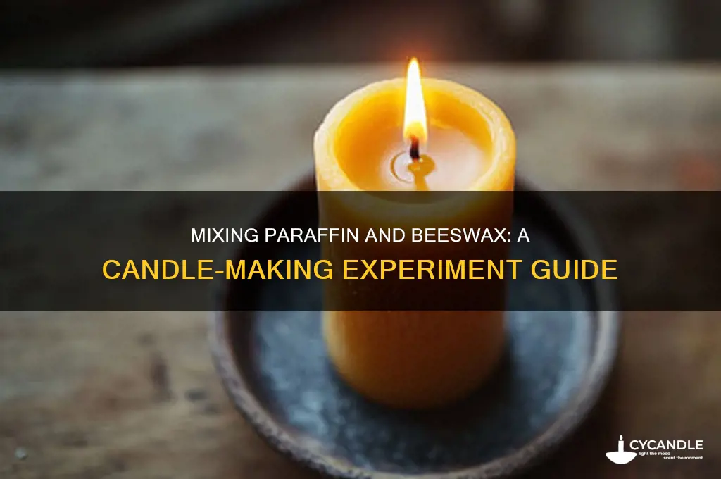 can you mix paraffin and beeswax for candles