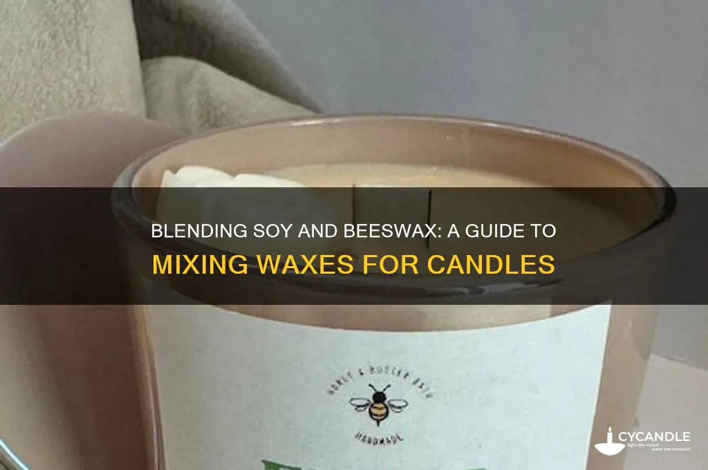 can you mix soy wax and beeswax for candles
