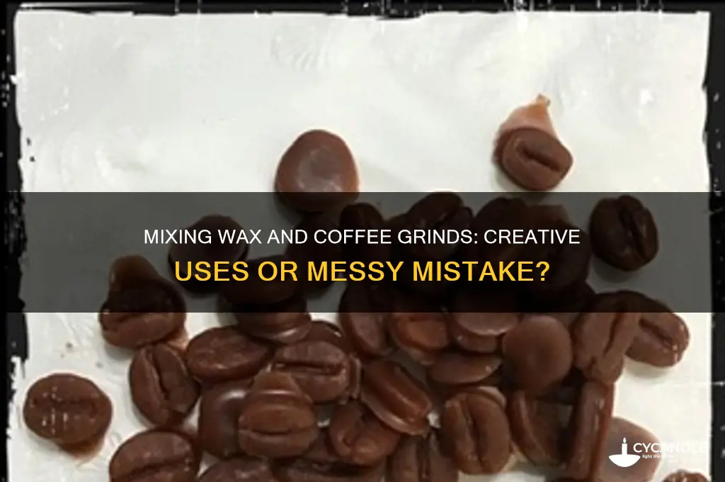 can you mix wax and coffee grinds