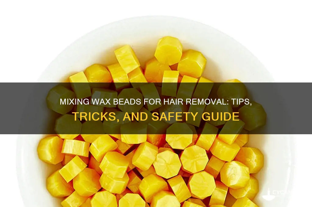 can you mix wax beads for hair removal