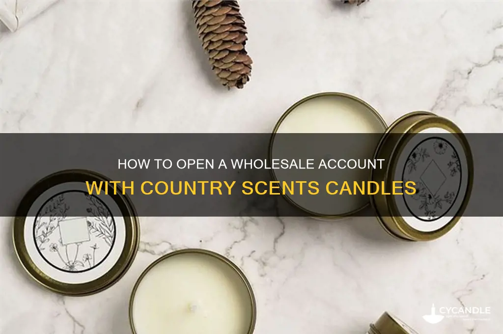 can you open a wholesale account with country scents candles