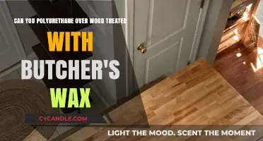 Polyurethane Over Butcher's Wax: Can You Combine These Wood Finishes?