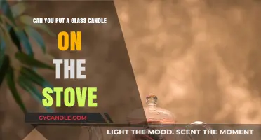 Can Glass Candles Safely Be Placed on a Stove?