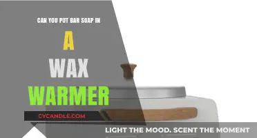 Can Bar Soap Be Used in Wax Warmers? Safety Tips