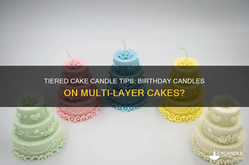 can you put birthday candles on a tiered cake