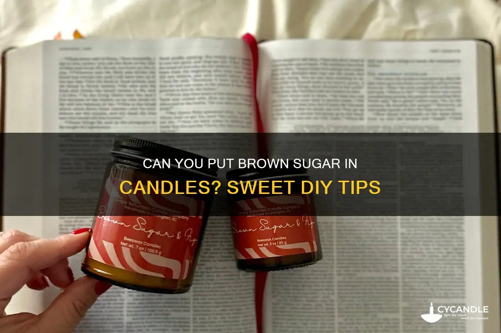 can you put brown sugar in candles