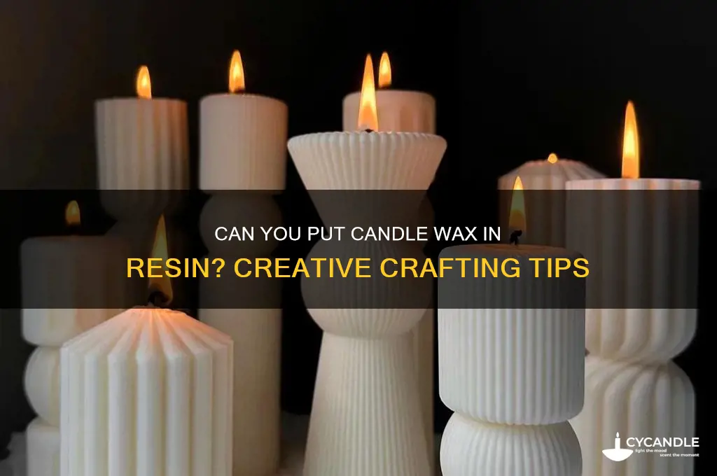 can you put candle wax in resin
