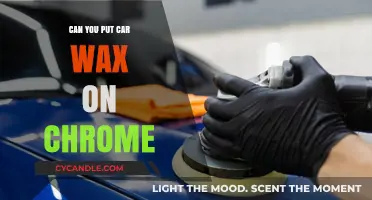 Can You Safely Apply Car Wax to Chrome Surfaces?