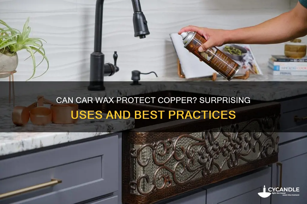 can you put car wax on copper