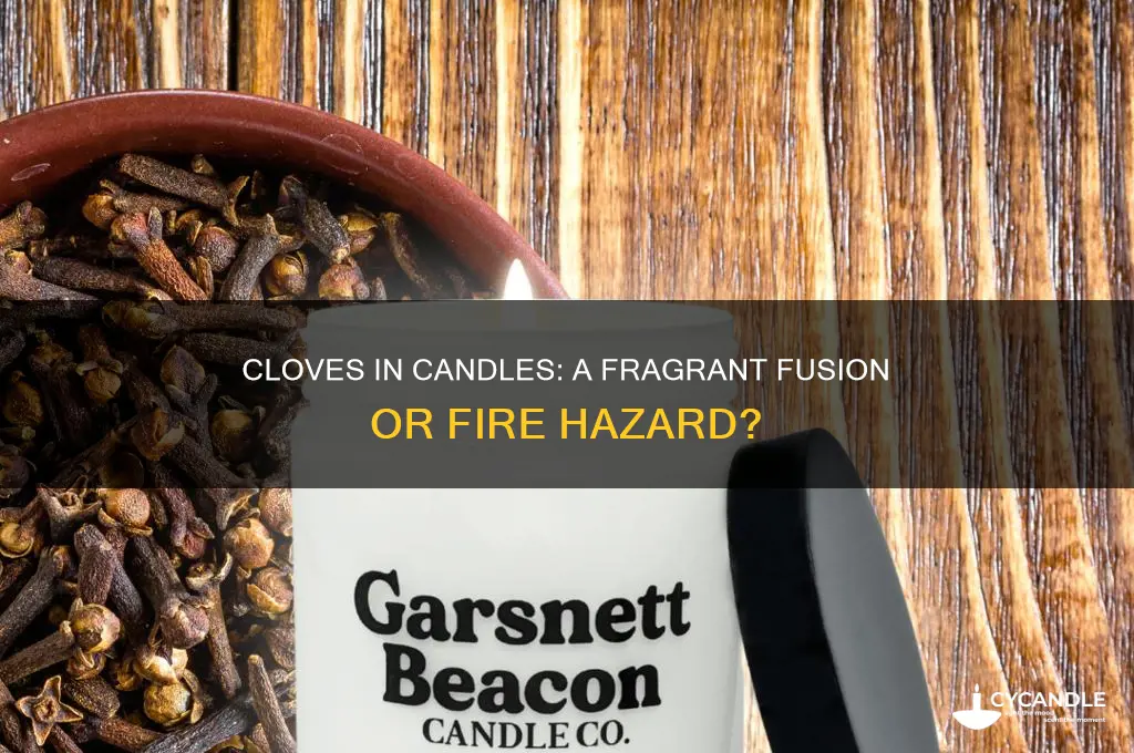 can you put cloves in a candle
