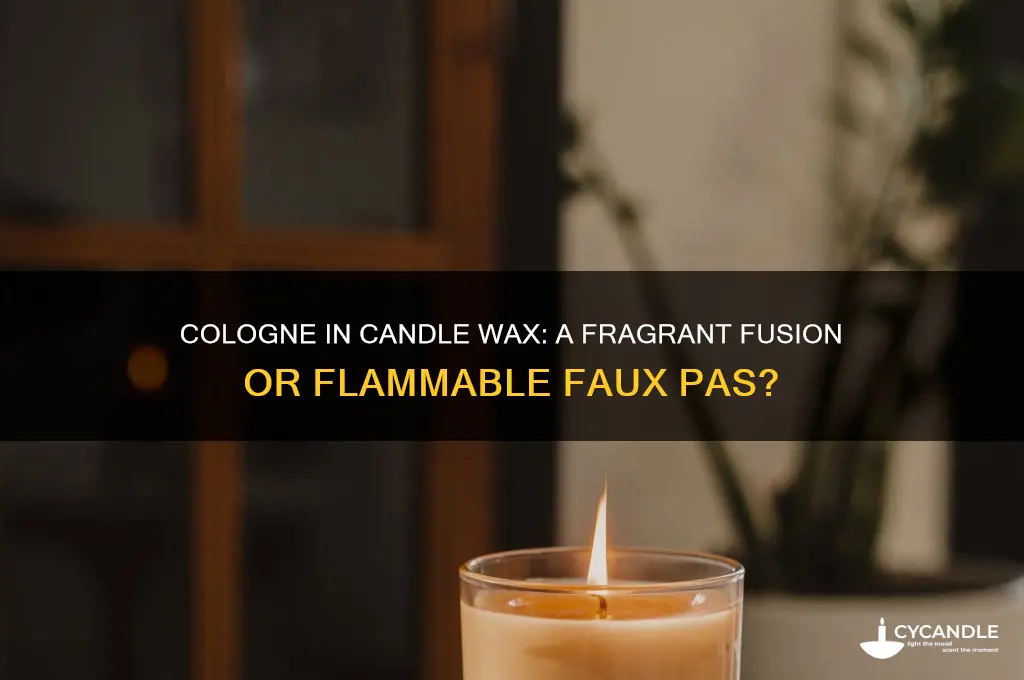 can you put cologne in candle wax