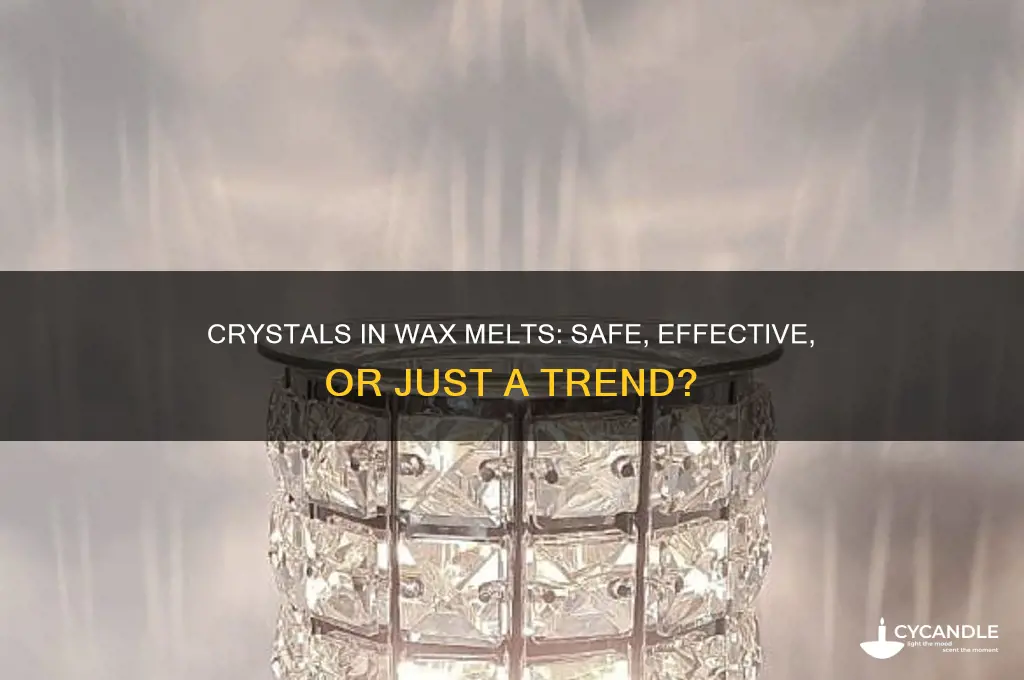 can you put crystals in wax melts