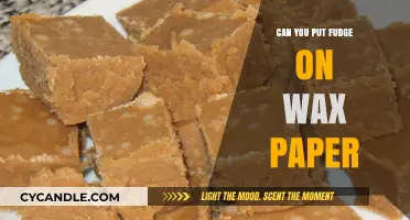 Can You Put Fudge on Wax Paper? Tips and Tricks