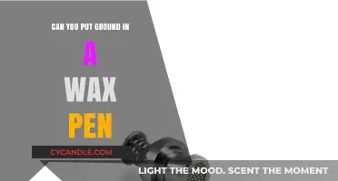 Can You Put Ground Material in a Wax Pen? Explained