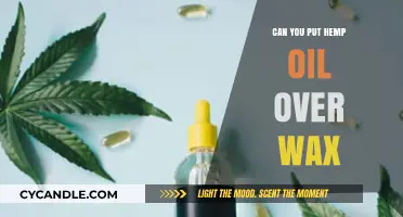 Hemp Oil Over Wax: Benefits, Application Tips, and Best Practices