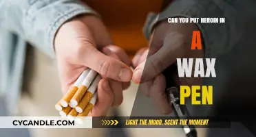Heroin in Wax Pens: Risks, Dangers, and Legal Consequences Explained