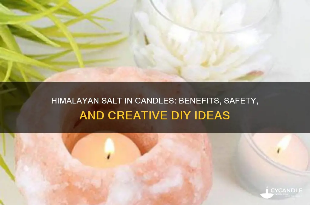 can you put himalayan salt in a candle