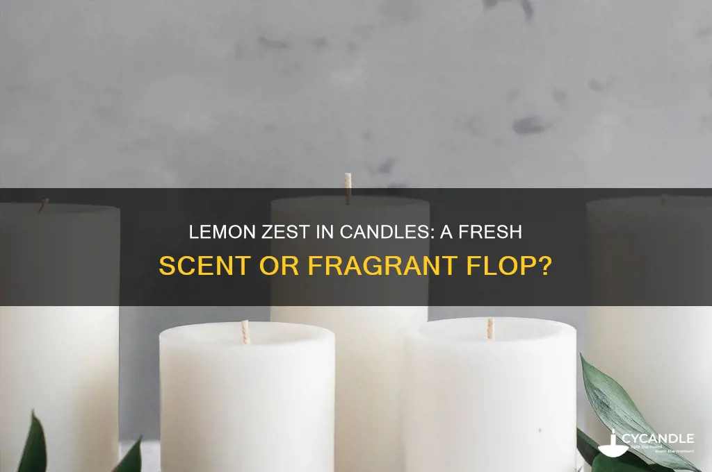can you put lemon zest in candles
