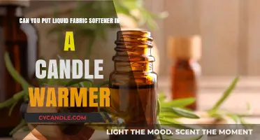Liquid Fabric Softener in Candle Warmers: Safe or Risky?