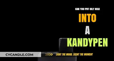 Can Oily Wax Be Safely Used in a Kandypen? Find Out