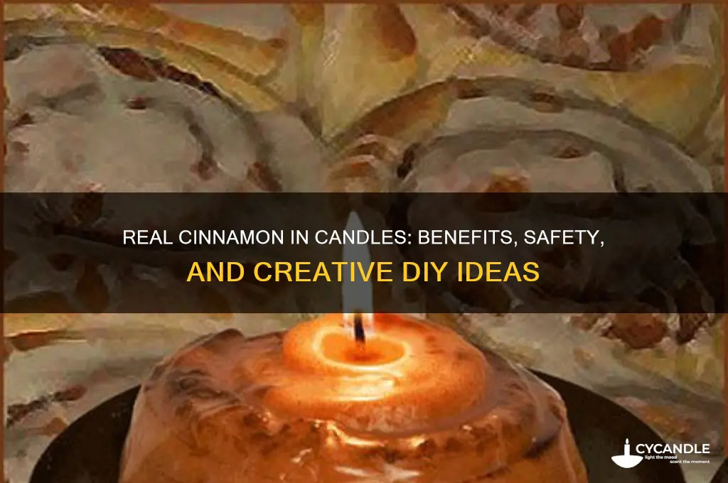 can you put real cinnamon in candles