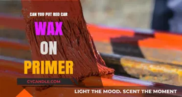 Red Car Wax on Primer: Safe or Risky for Your Paint Job?