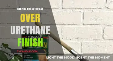Satin Wax Over Urethane: Compatibility and Application Tips Revealed