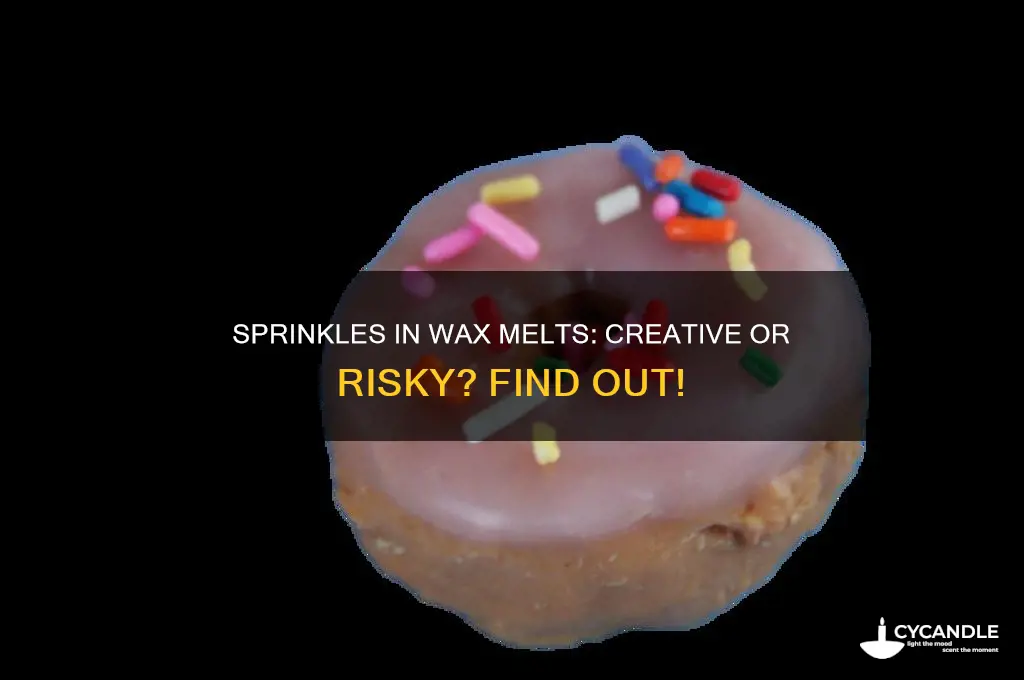 can you put sprinkles in wax melts