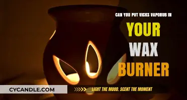 Is It Safe to Use Vicks VapoRub in Wax Burners?