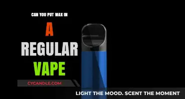 Can You Put Wax in a Regular Vape? Key Facts Explained