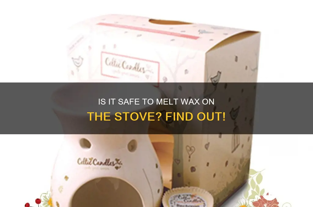 can you put wax melts on the stove